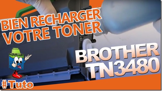 Comment recharger un toner Brother TN3480